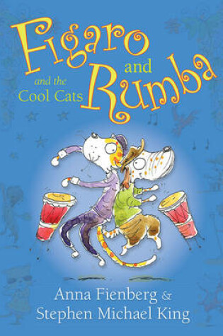Cover of Figaro and Rumba and the Cool Cats