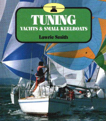 Book cover for Tuning Yachts and Small Keelboats
