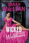 Book cover for Wicked And The Wallflower