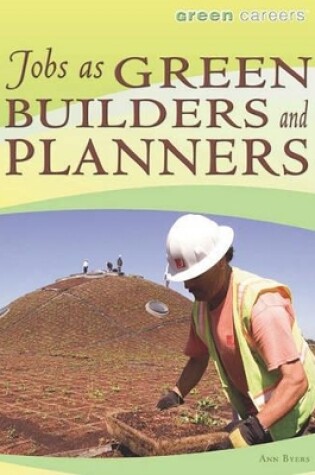 Cover of Jobs as Green Builders and Planners