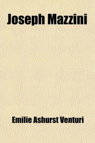 Cover of Joseph Mazzini; A Memoir by E. A. V.