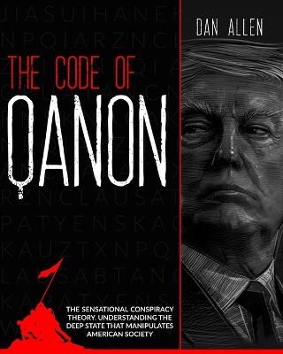 Book cover for The Code of QAnon