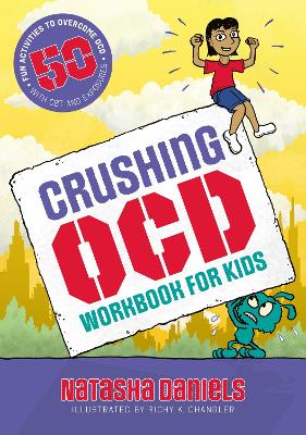 Book cover for Crushing OCD Workbook for Kids