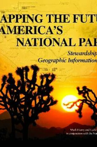 Cover of Mapping the Future of America's National Parks