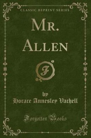 Cover of Mr. Allen (Classic Reprint)
