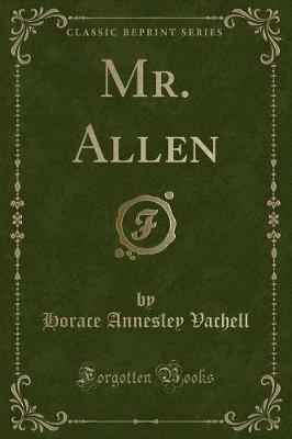Book cover for Mr. Allen (Classic Reprint)