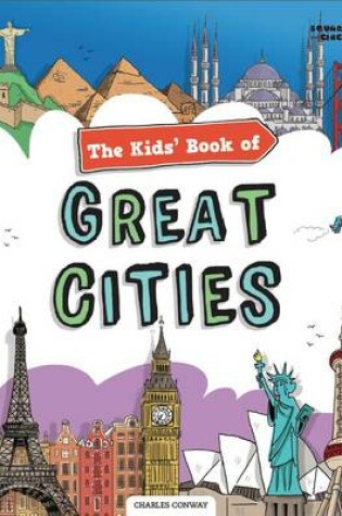 Cover of The Kids' Book of Great Cities