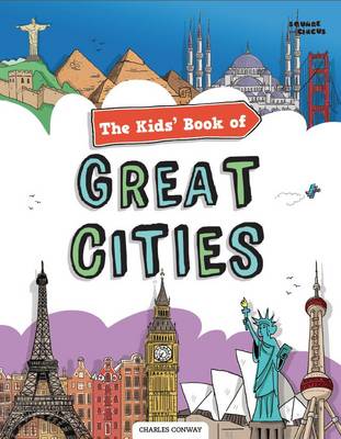 Book cover for The Kids' Book of Great Cities