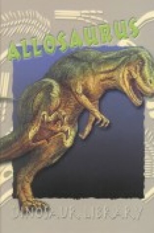 Cover of Allosaurus