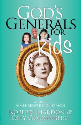 Book cover for God's Generals for Kids, Volume 9