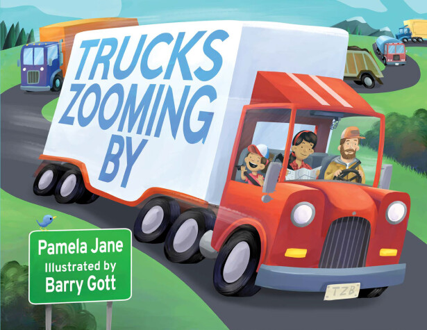 Cover of Trucks Zooming By