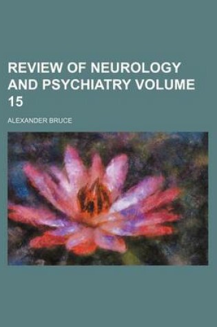 Cover of Review of Neurology and Psychiatry Volume 15