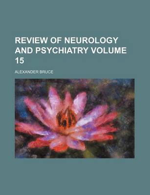 Book cover for Review of Neurology and Psychiatry Volume 15