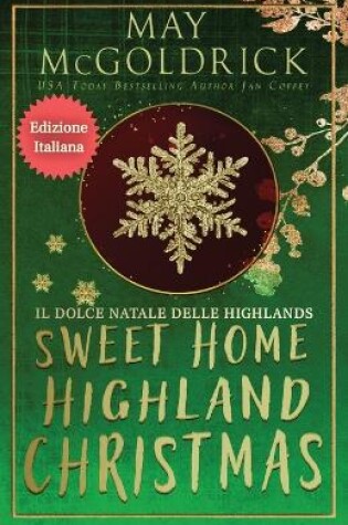 Cover of Sweet Home Highland Christmas (Il Dolce Natale delle Highlands)