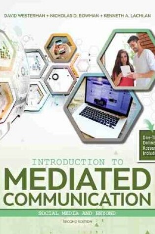 Cover of Introduction to Mediated Communication: Social Media and Beyond