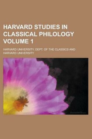 Cover of Harvard Studies in Classical Philology Volume 1