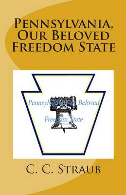 Book cover for Pennsylvania, Our Beloved Freedom State