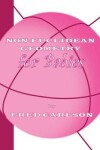 Book cover for Non-Euclidean Geometry for Babies