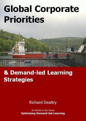 Cover of Global Corporate Priorities and Demand-Led Learning Strategies