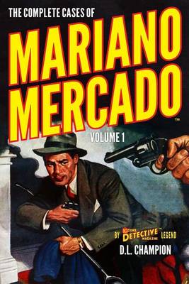 Cover of The Complete Cases of Mariano Mercado, Volume 1