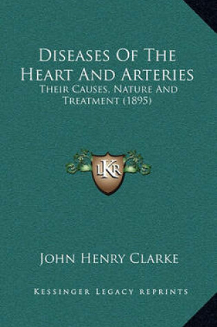 Cover of Diseases of the Heart and Arteries