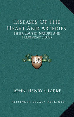 Book cover for Diseases of the Heart and Arteries