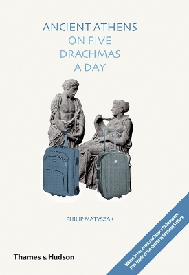 Book cover for Ancient Athens on Five Drachmas a Day