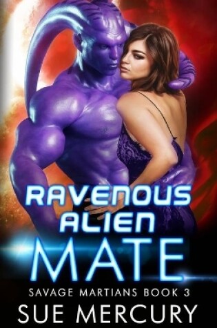 Cover of Ravenous Alien Mate