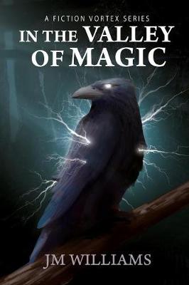 Book cover for In the Valley of Magic