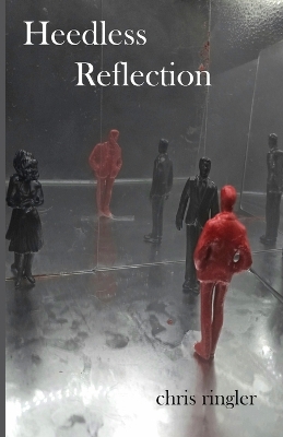 Book cover for Heedless Reflection