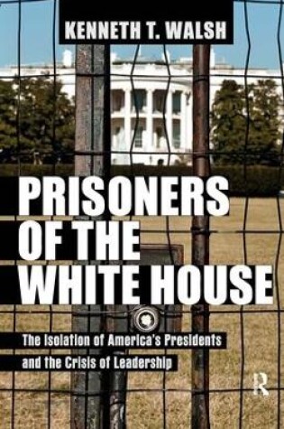 Cover of Prisoners of the White House