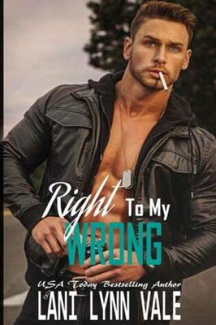 Cover of Right To My Wrong