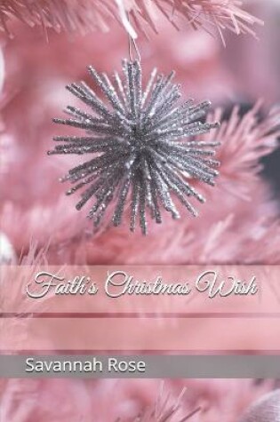 Cover of Faith's Christmas Wish