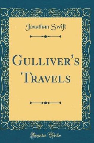 Cover of Gulliver's Travels (Classic Reprint)