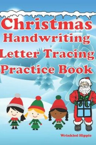 Cover of Christmas Handwriting Letter Tracing Practice Book