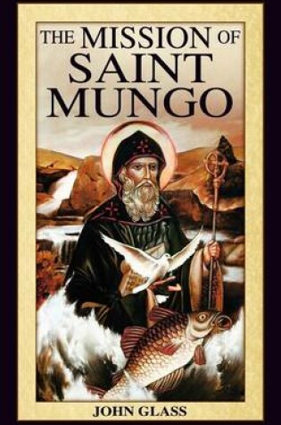 Cover of The Mission of Saint Mungo