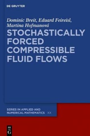 Cover of Stochastically Forced Compressible Fluid Flows