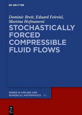 Book cover for Stochastically Forced Compressible Fluid Flows