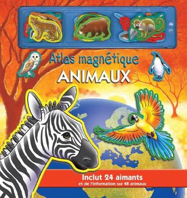 Book cover for Atlas Magn?tique - Animaux