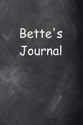 Cover of Bette Personalized Name Journal Custom Name Gift Idea Bette