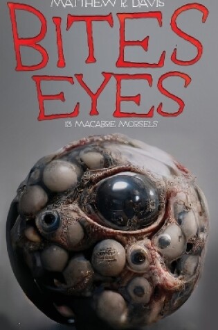 Cover of Bites Eyes