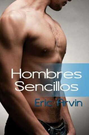 Cover of Hombres Sencillos