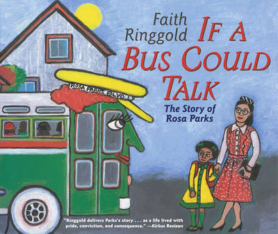 Book cover for If a Bus Could Talk: The Story of Rosa Parks