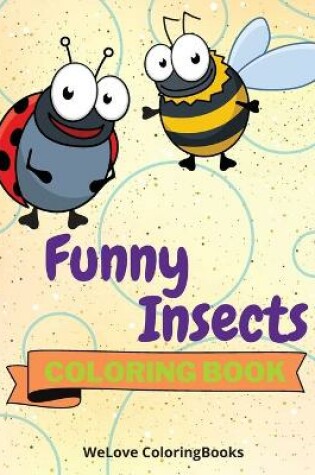 Cover of Funny Insects Coloring Book