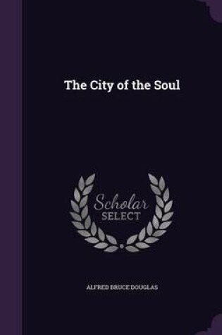 Cover of The City of the Soul