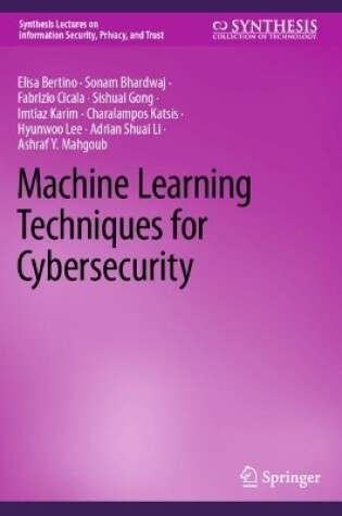 Cover of Machine Learning Techniques for Cybersecurity