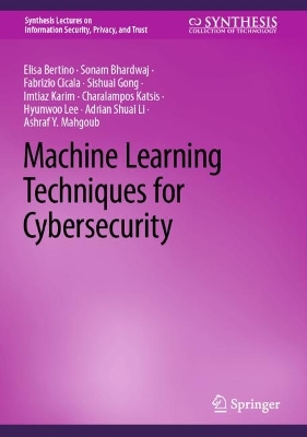 Cover of Machine Learning Techniques for Cybersecurity