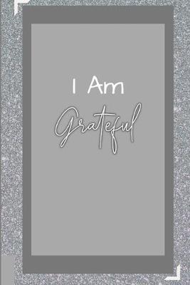 Book cover for I Am Grateful