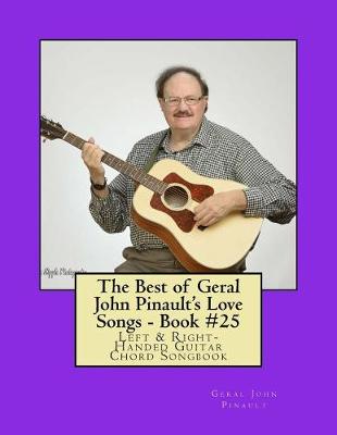 Cover of The Best of Geral John Pinault's Love Songs - Book #25