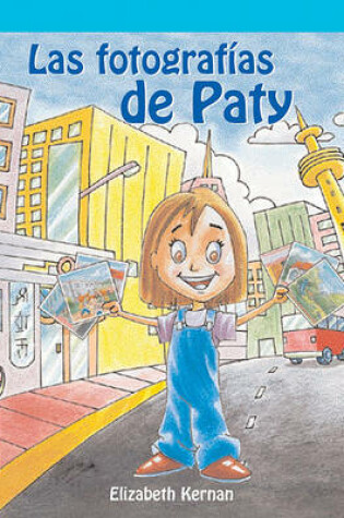 Cover of Las Fotografias de Paty (Patty's Pictures)